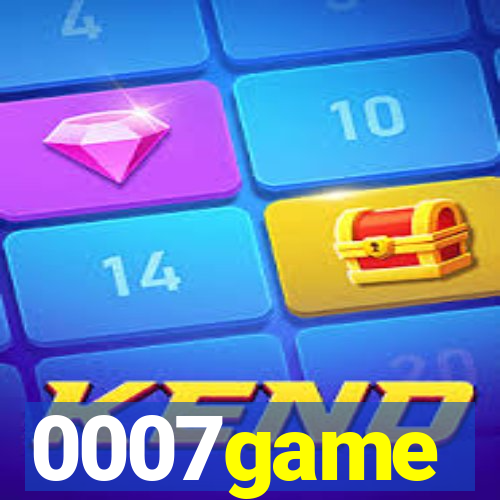 0007game