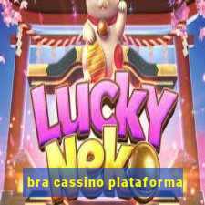 bra cassino plataforma