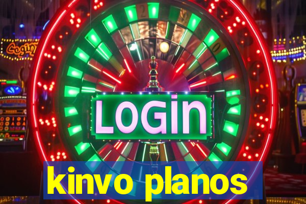 kinvo planos