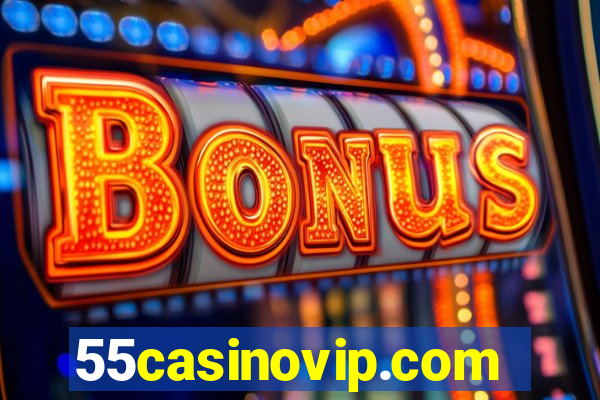 55casinovip.com