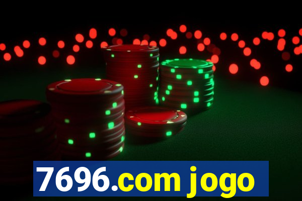 7696.com jogo