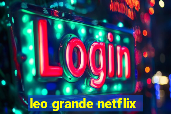 leo grande netflix