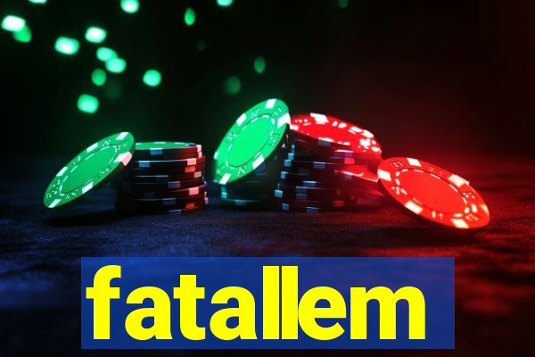 fatallem