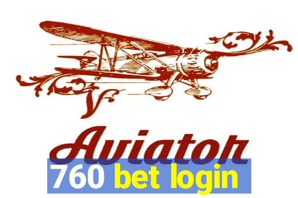 760 bet login