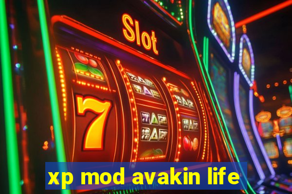 xp mod avakin life