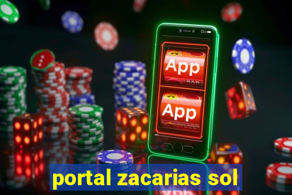 portal zacarias sol