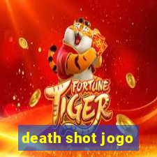 death shot jogo