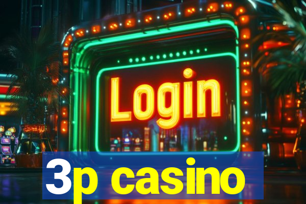 3p casino