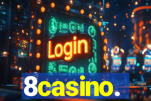 8casino.