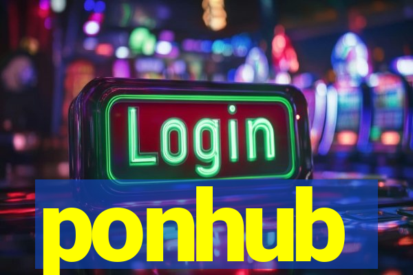 ponhub