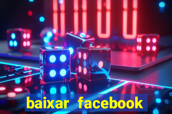 baixar facebook lite baixaki