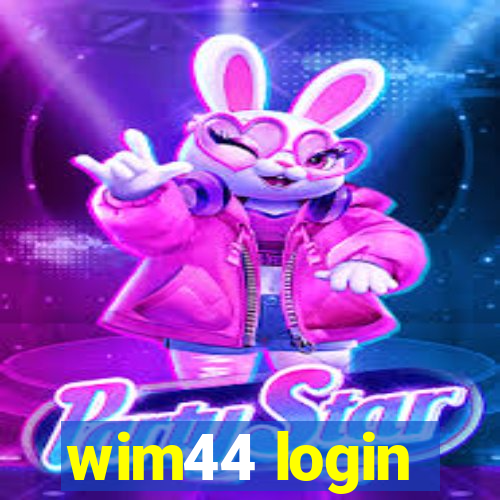 wim44 login