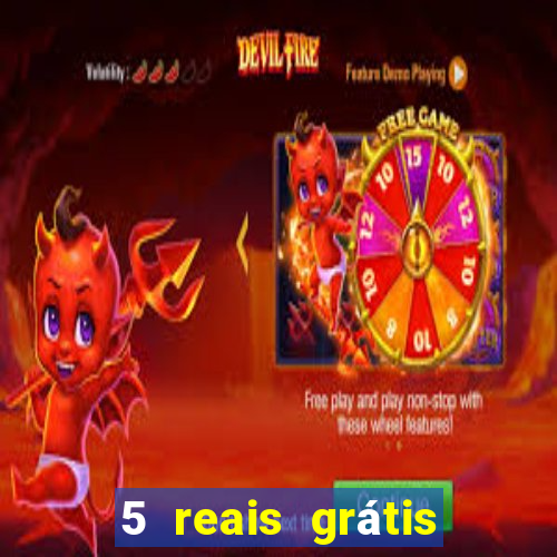 5 reais grátis para apostar cassino