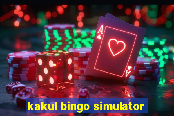 kakul bingo simulator