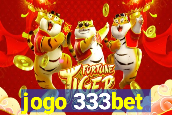 jogo 333bet