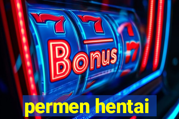 permen hentai