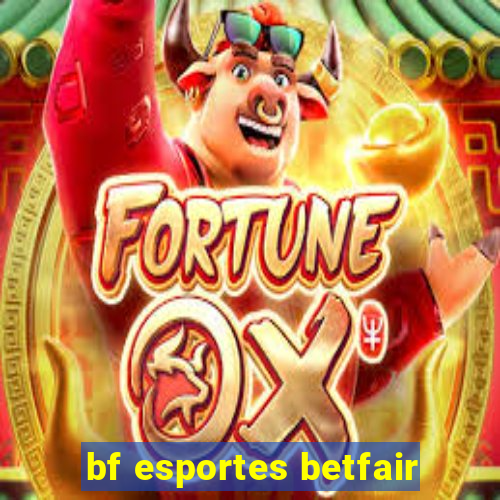 bf esportes betfair