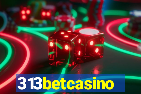 313betcasino