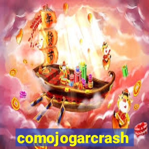 comojogarcrash