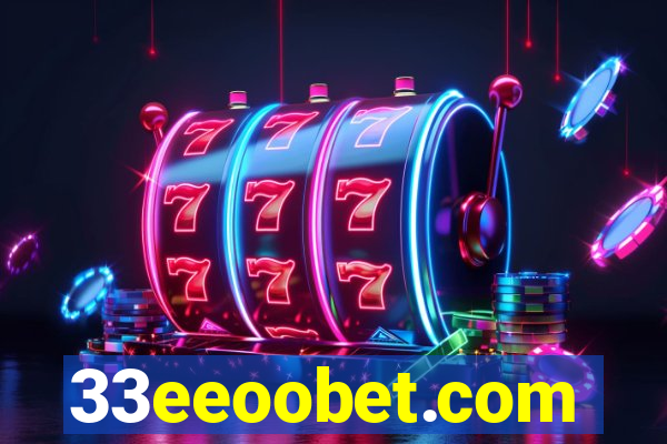 33eeoobet.com