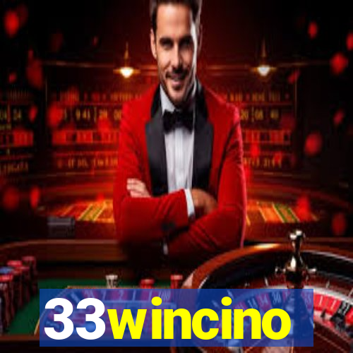 33wincino