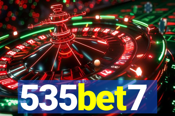 535bet7