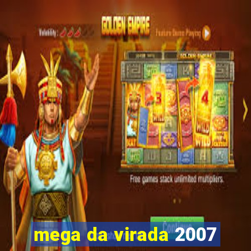 mega da virada 2007