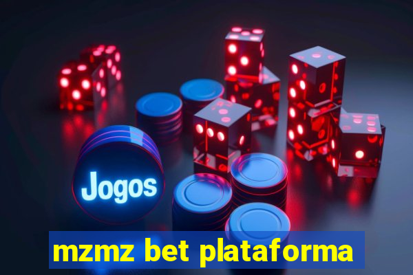 mzmz bet plataforma