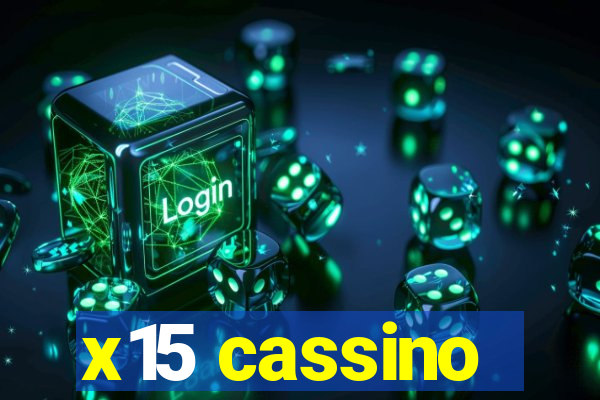 x15 cassino