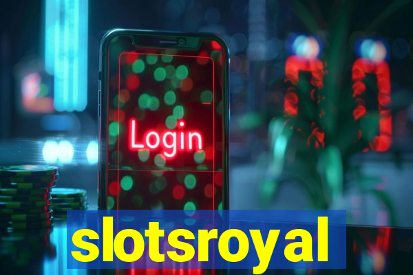 slotsroyal