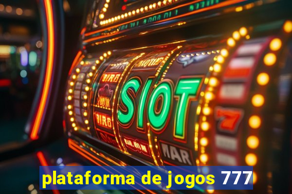 plataforma de jogos 777