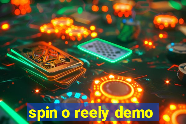 spin o reely demo