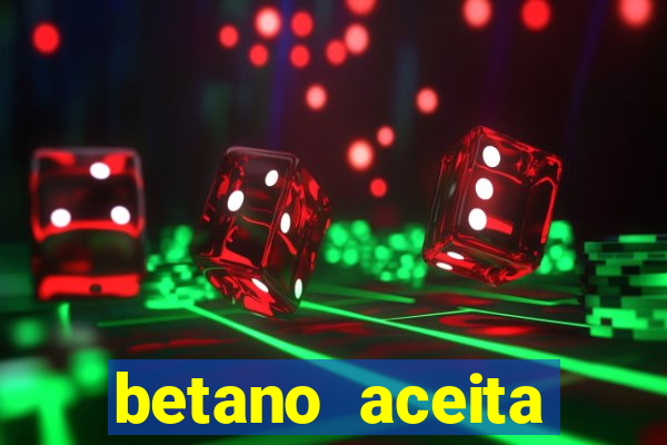 betano aceita cart?o de crédito