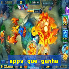 apps que ganha dinheiro jogando