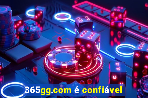 365gg.com é confiável