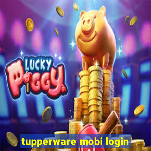 tupperware mobi login