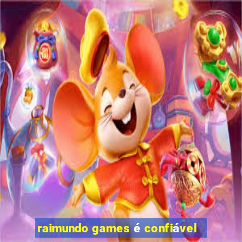 raimundo games é confiável