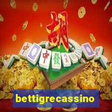 bettigrecassino