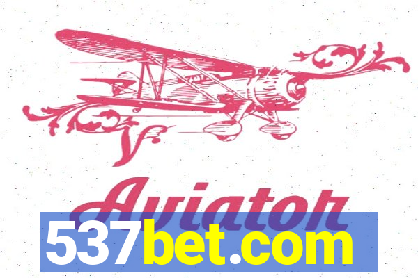 537bet.com