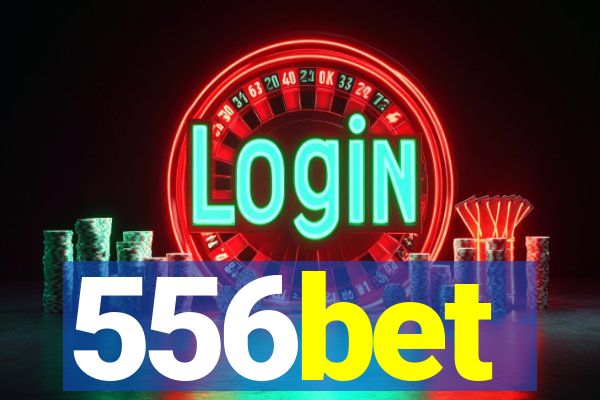 556bet