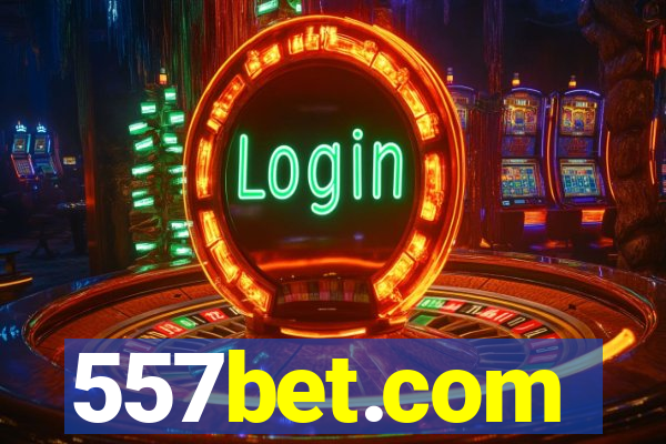 557bet.com