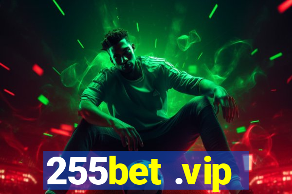 255bet .vip