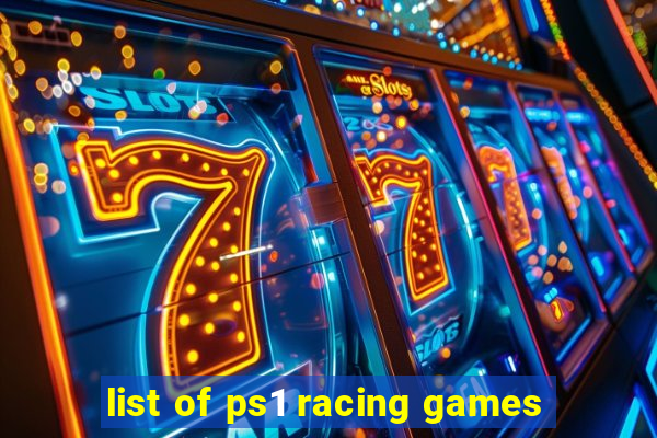 list of ps1 racing games