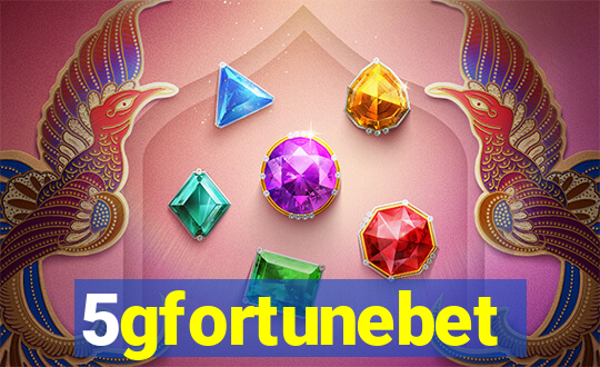 5gfortunebet