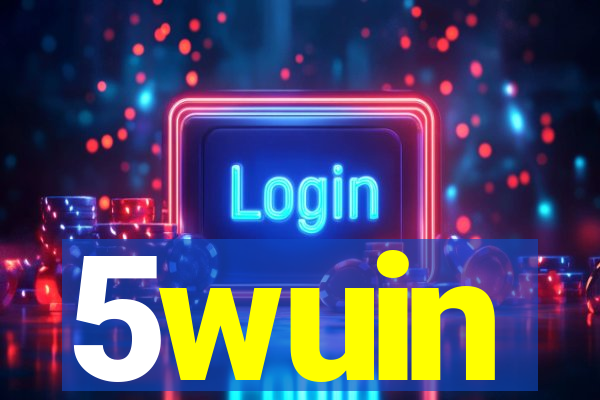 5wuin