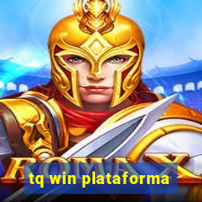 tq win plataforma