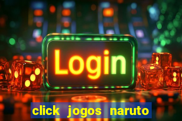 click jogos naruto vs bleach 2.6