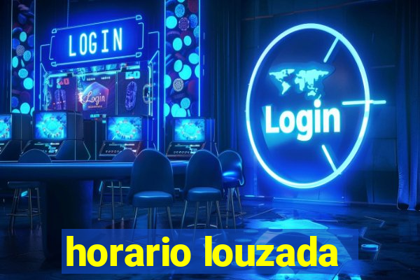 horario louzada