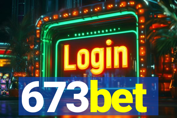 673bet