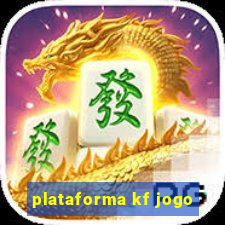 plataforma kf jogo